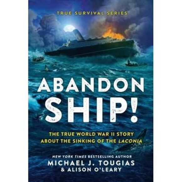 Abandon Ship!: The True World War II Story about the Sinking of the Laconia -- M - Picture 3 of 3